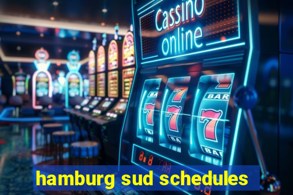 hamburg sud schedules